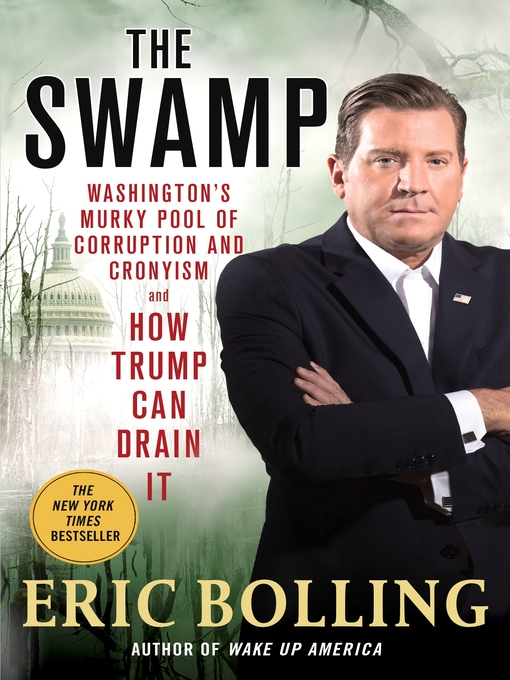 Title details for The Swamp by Eric Bolling - Available